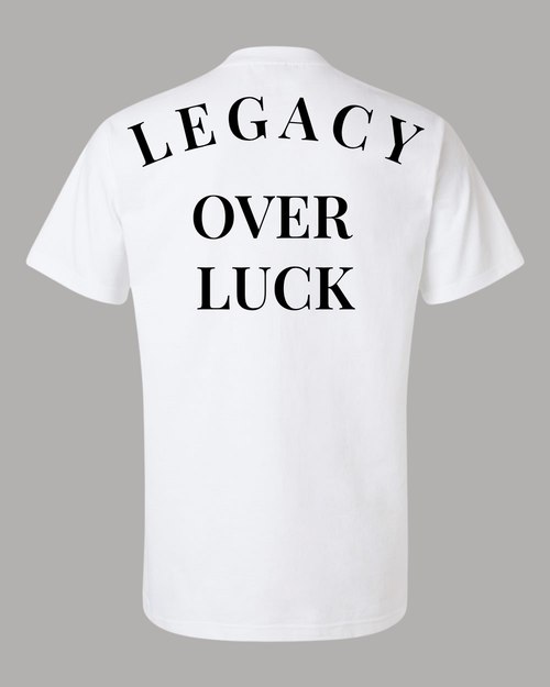 LEGACY OVER LUCK
