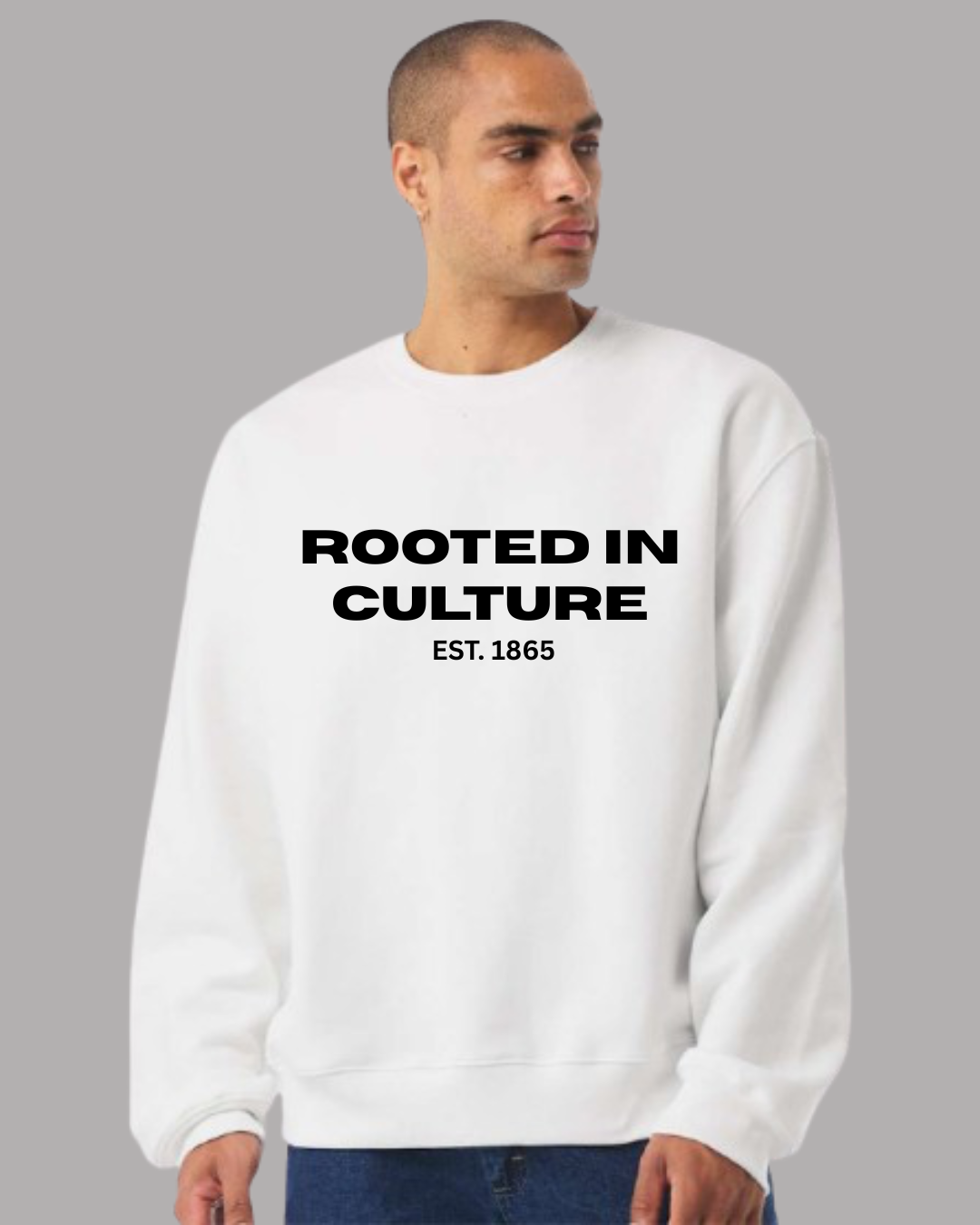 ROOTED IN CULTURE SWEATSHIRT