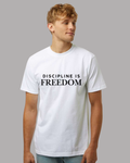 DISCIPLINE IS FREEDOM