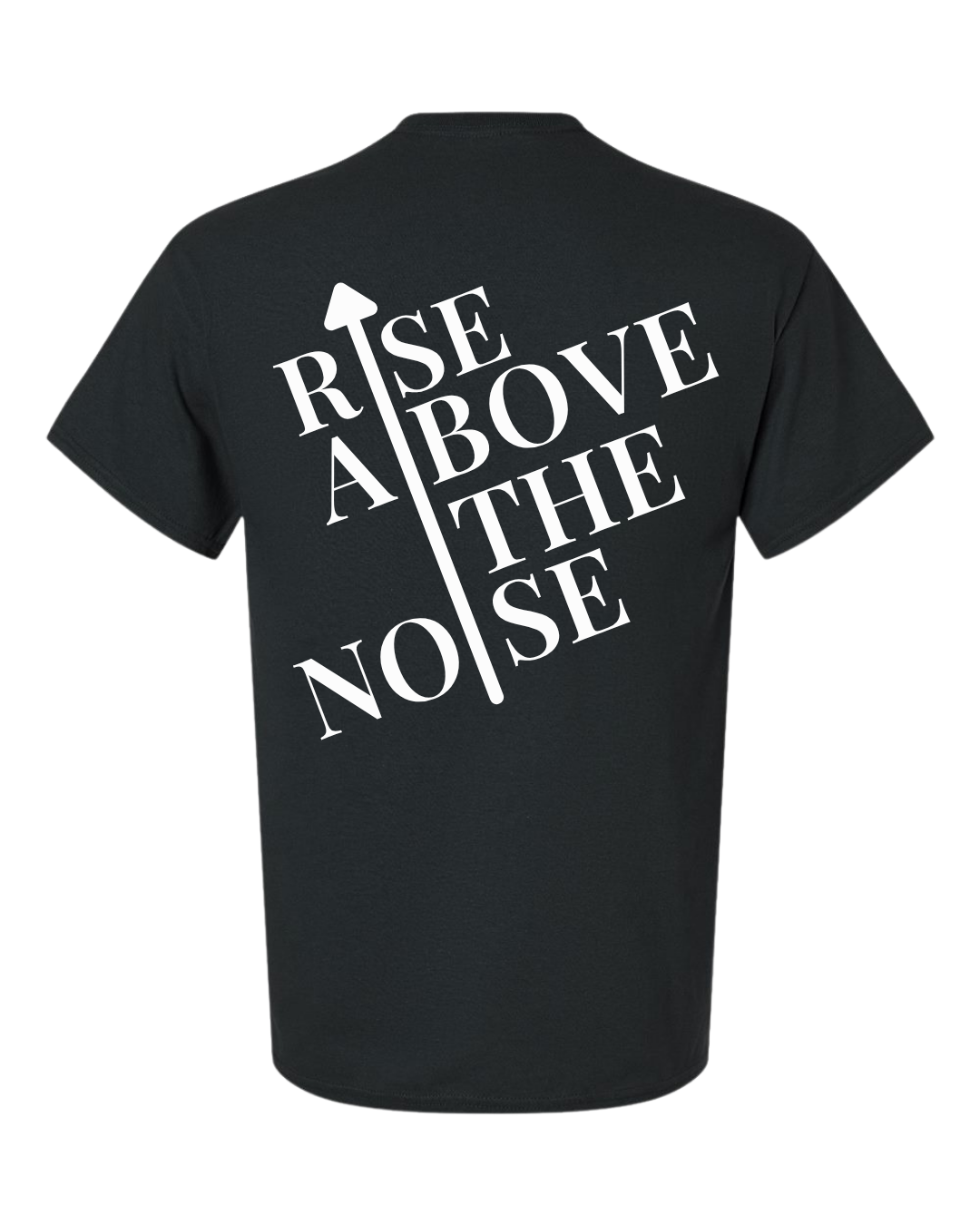 RISE ABOVE THE NOISE